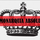 MONARQUIA ABSOLUTA