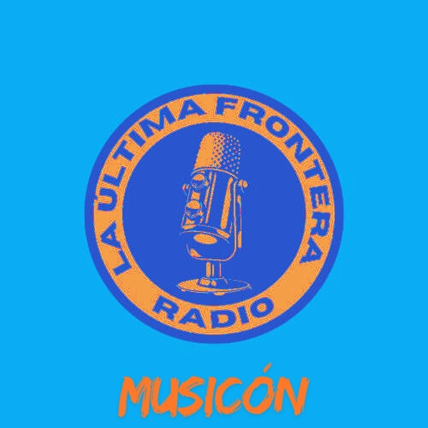 La Última Frontera Radio Musicón