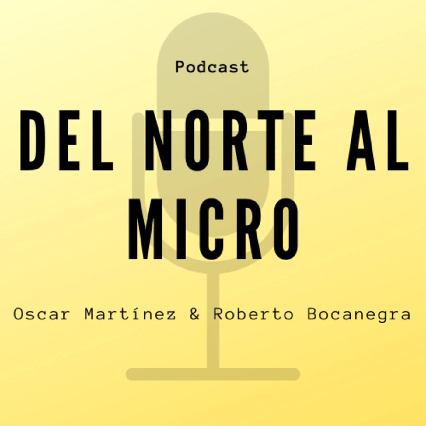 Del Norte al Micro