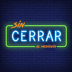 Sin Cerrar al Mediodía 048 - Programa completo 14 noviembre 2019