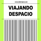 Viajando Despacio 1x05