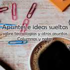 Columnas y notas de Tecnología