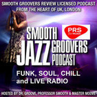 Smooth Groovers Licensed Podcast Season 10 - Beyond the Groove Series Ep62