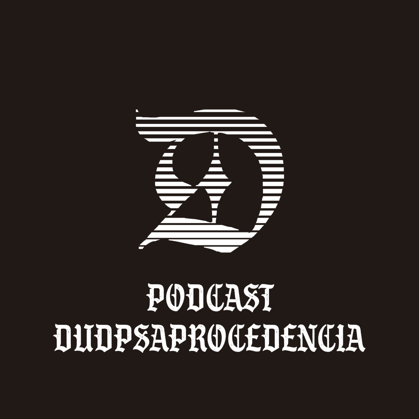 Dudosa Procedencia Podcast