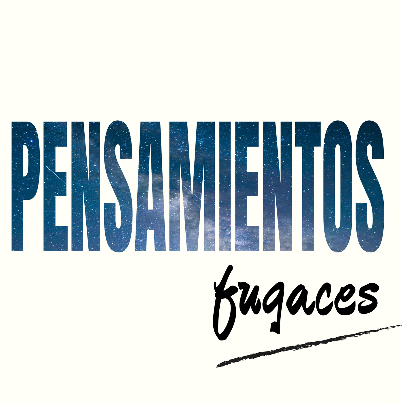 Pensamientos fugaces