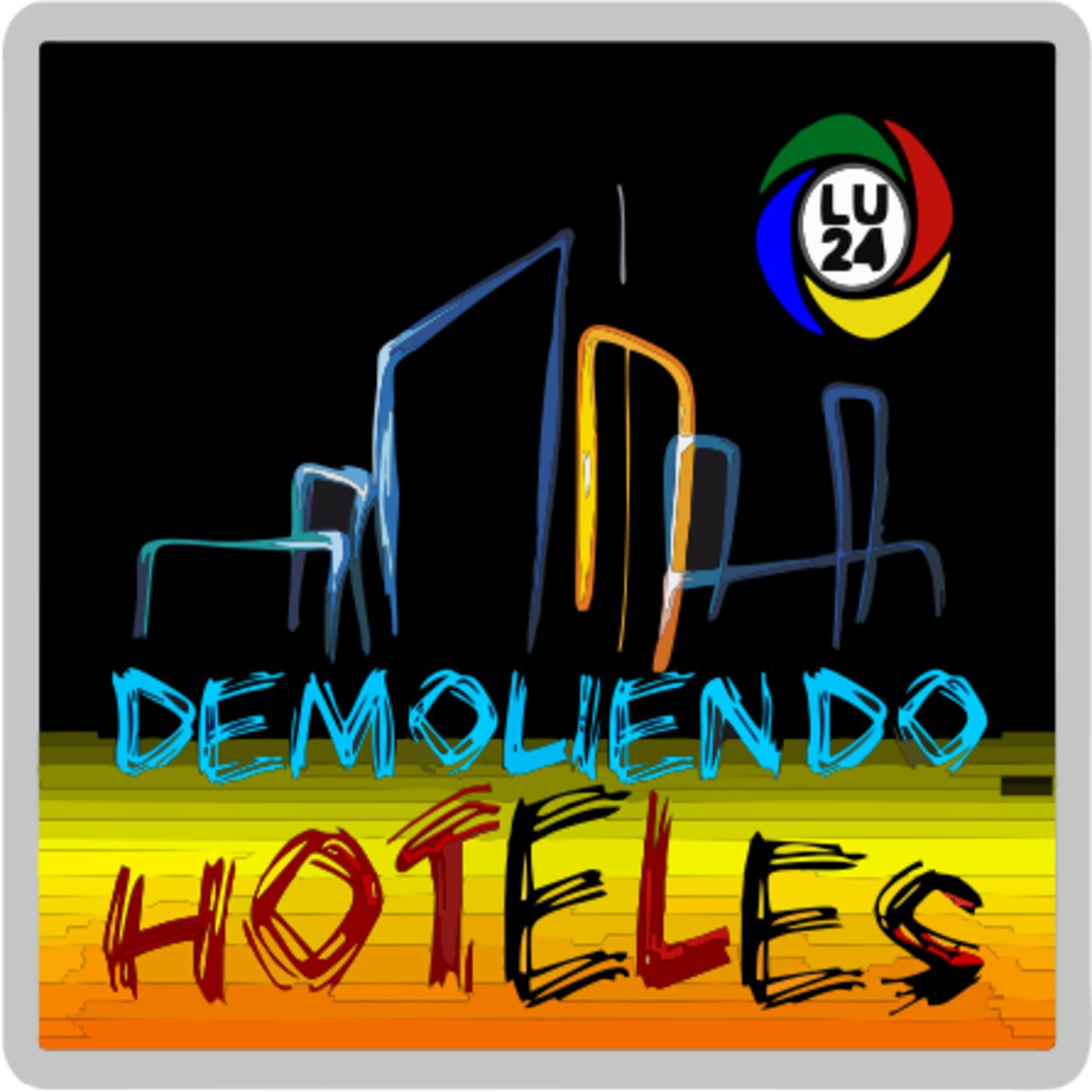 Demoliendo Hoteles