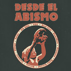 Podcast de Desde el Abismo