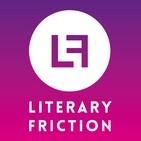Literary Friction - Minisode Twelve