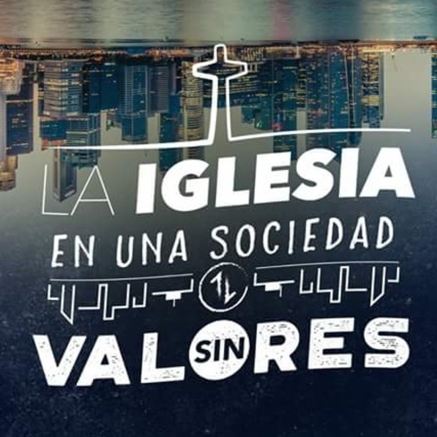 La Iglesia en medio de una sociedad sin valores