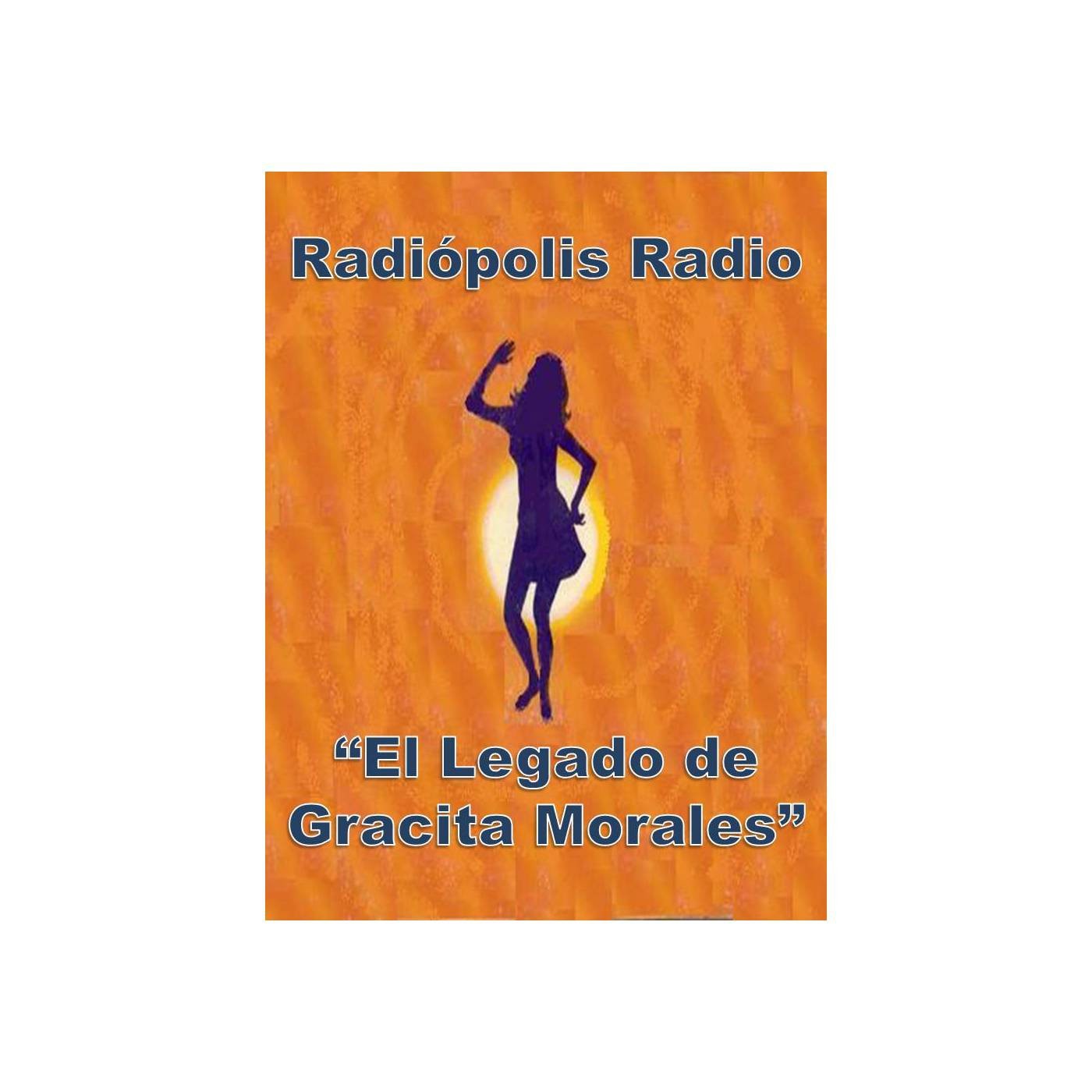 Podcast El legado de Gracita Morales