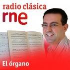 El órgano - El órgano en la provincia de Alicante - 18/06/17