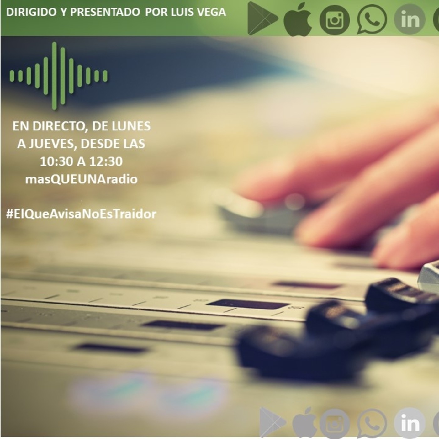 EL QUE AVISA NO ES TRAIDOR