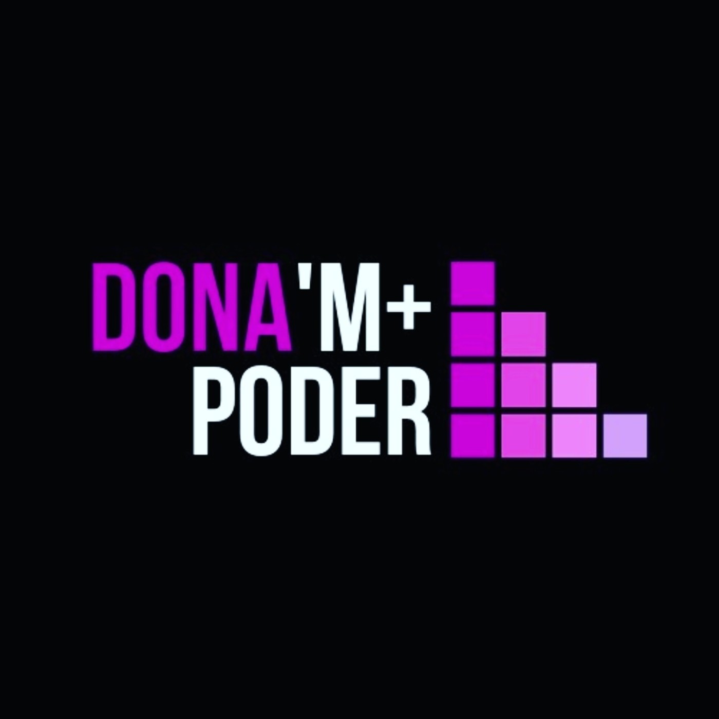 Dona’m + poder