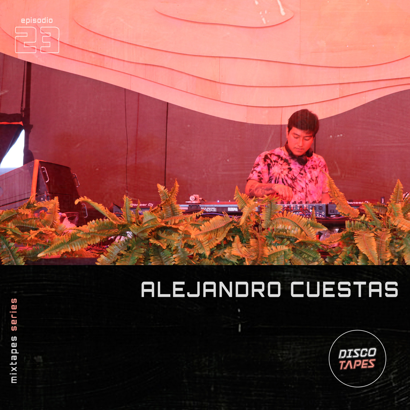 Mixtapes series episode #23 - Alejandro Cuestas