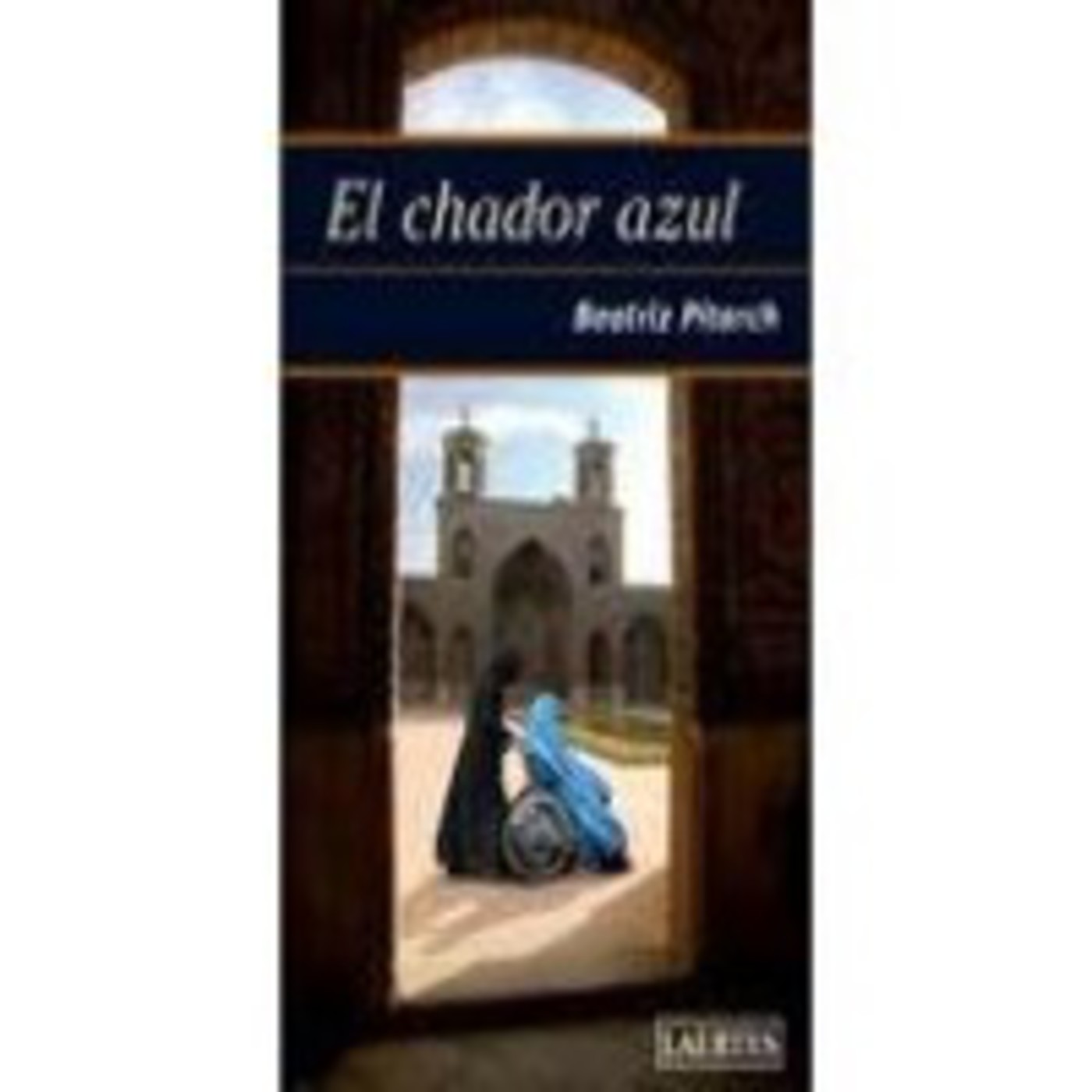 Podcast El Chador Azul