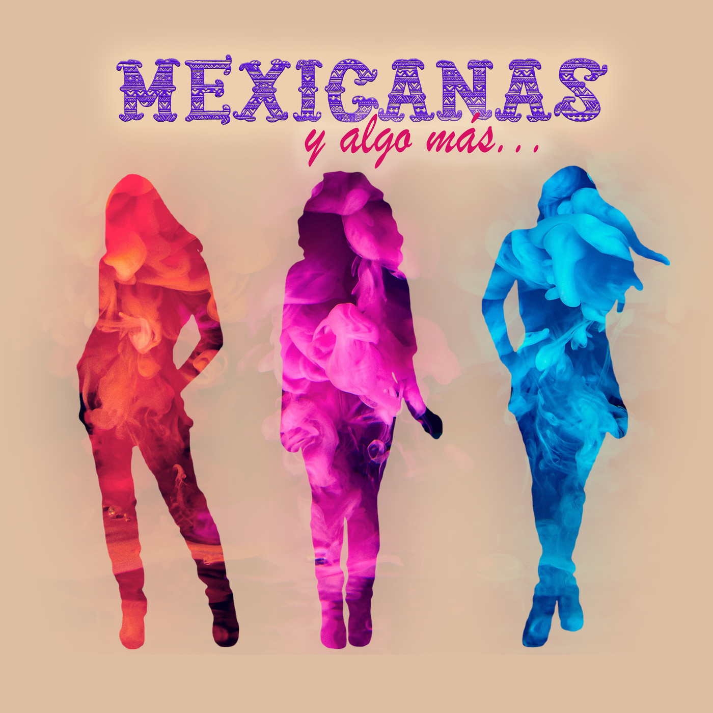 Mexicanas y algo más