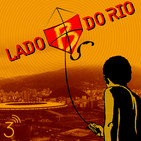 Lado B do Rio #135 – Masculinidade