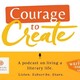 Courage to Create 53: Self-Promotion