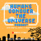 EP 10 - Humans VS. Work Bitch