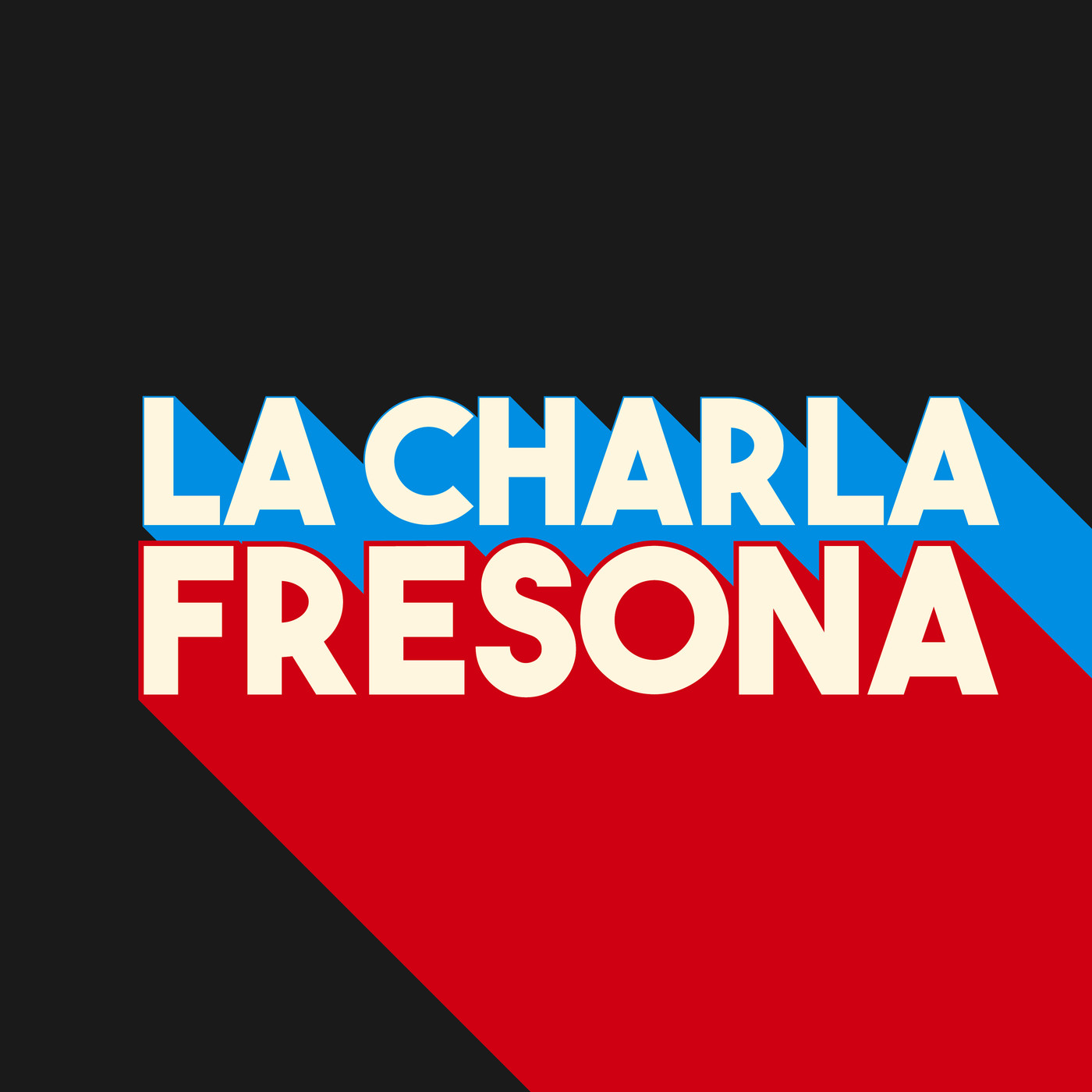 La Charla Fresona