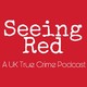 Seeing Red Episode 4: Jill Dando