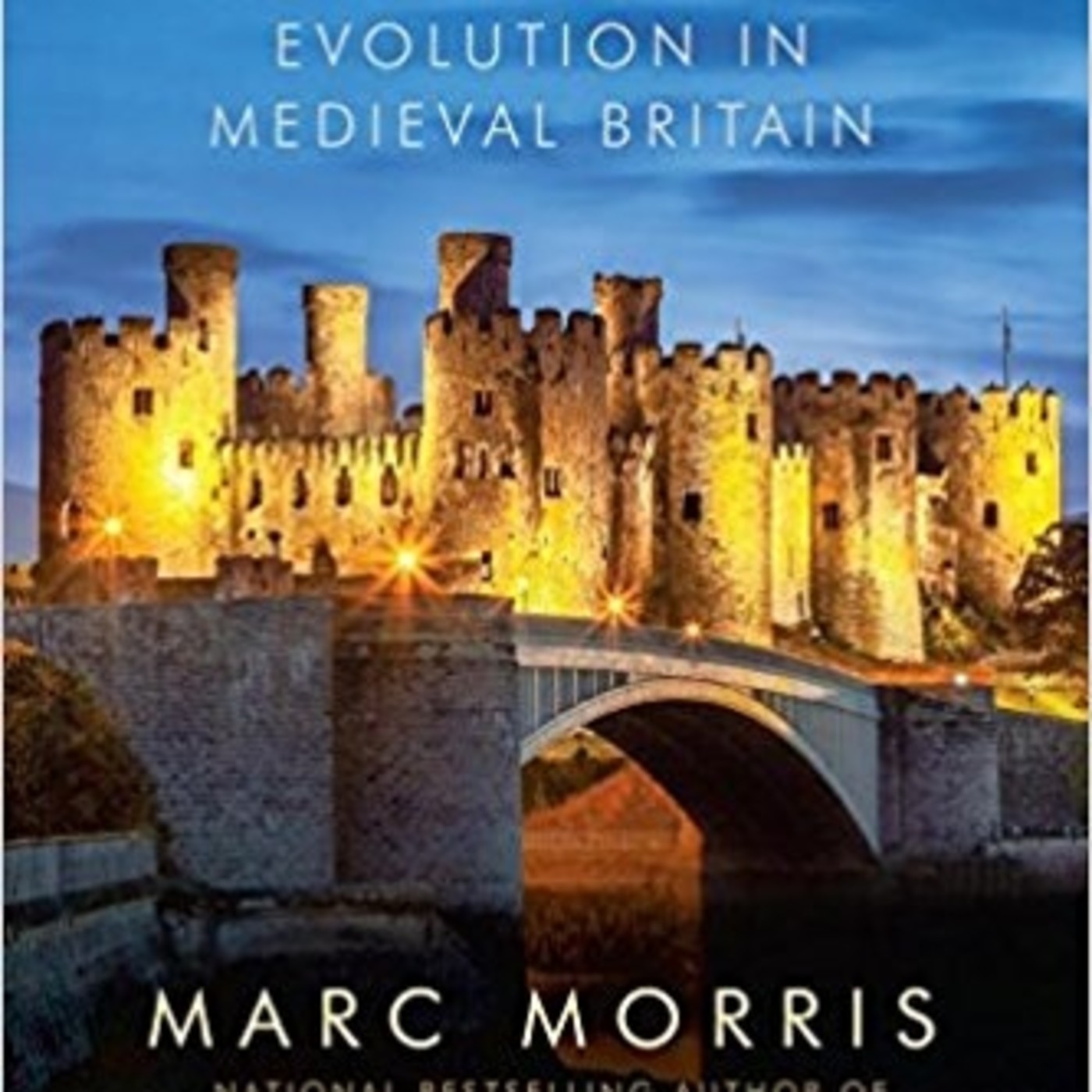 Castles: Their history and evolution 