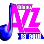 Atilano Jazzta´aquí - Sábado, 19 Octubre 2019