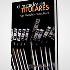 El hacedor de titulares.