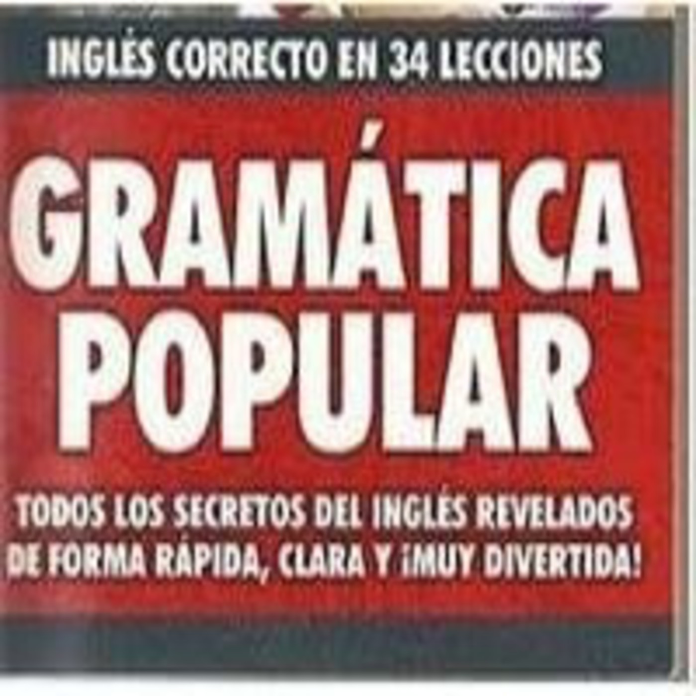 Curso de Inglés - 24 Condicional, imperativo y reflexivos