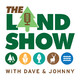 The Land Show Episode 227