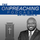 #076 Preach The Word!