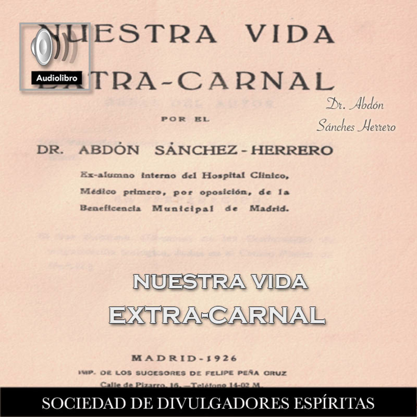 Nuestra Vida Extra Carnal