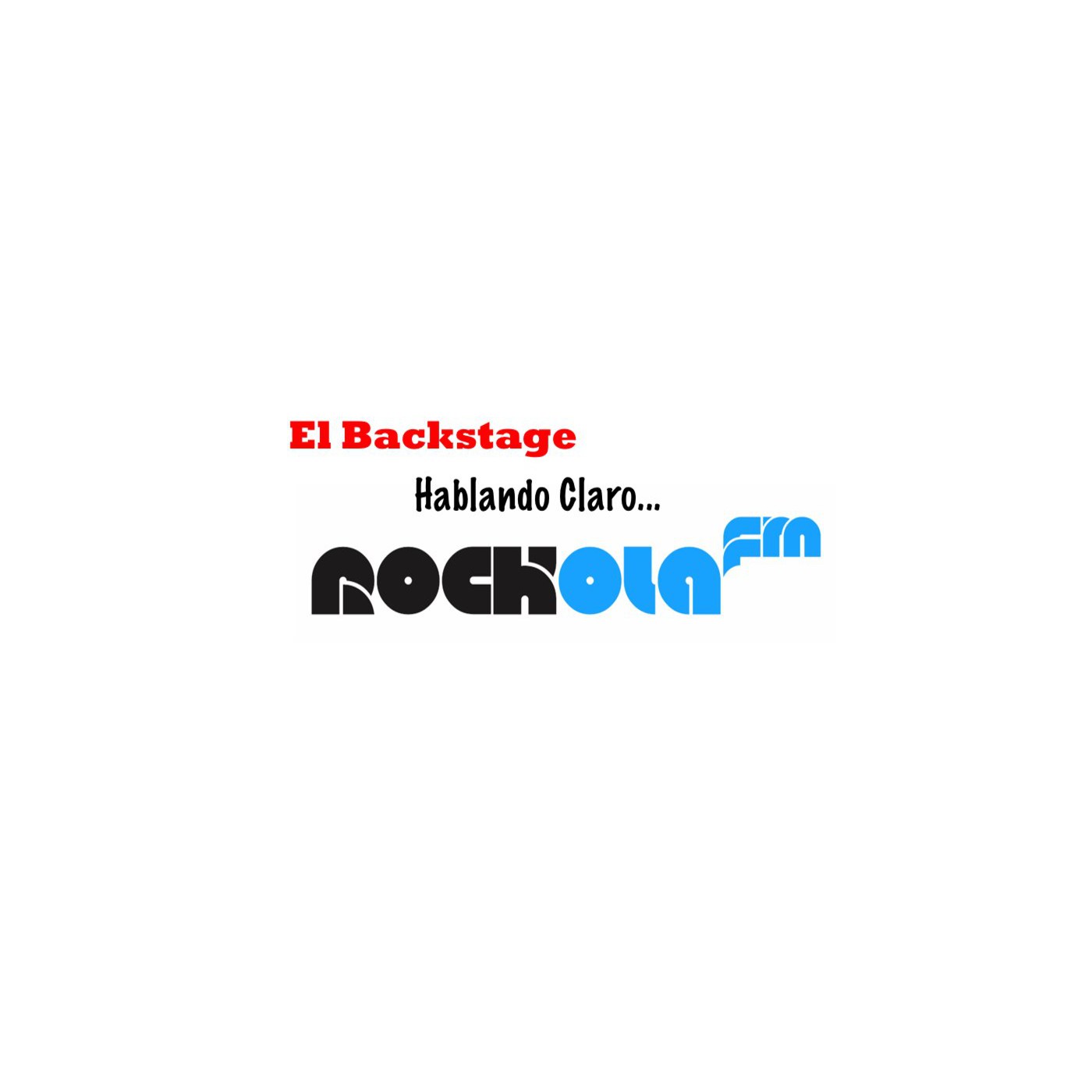 El Backstage 'Hablando Claro' - Cap.11 Los excesos de la industria