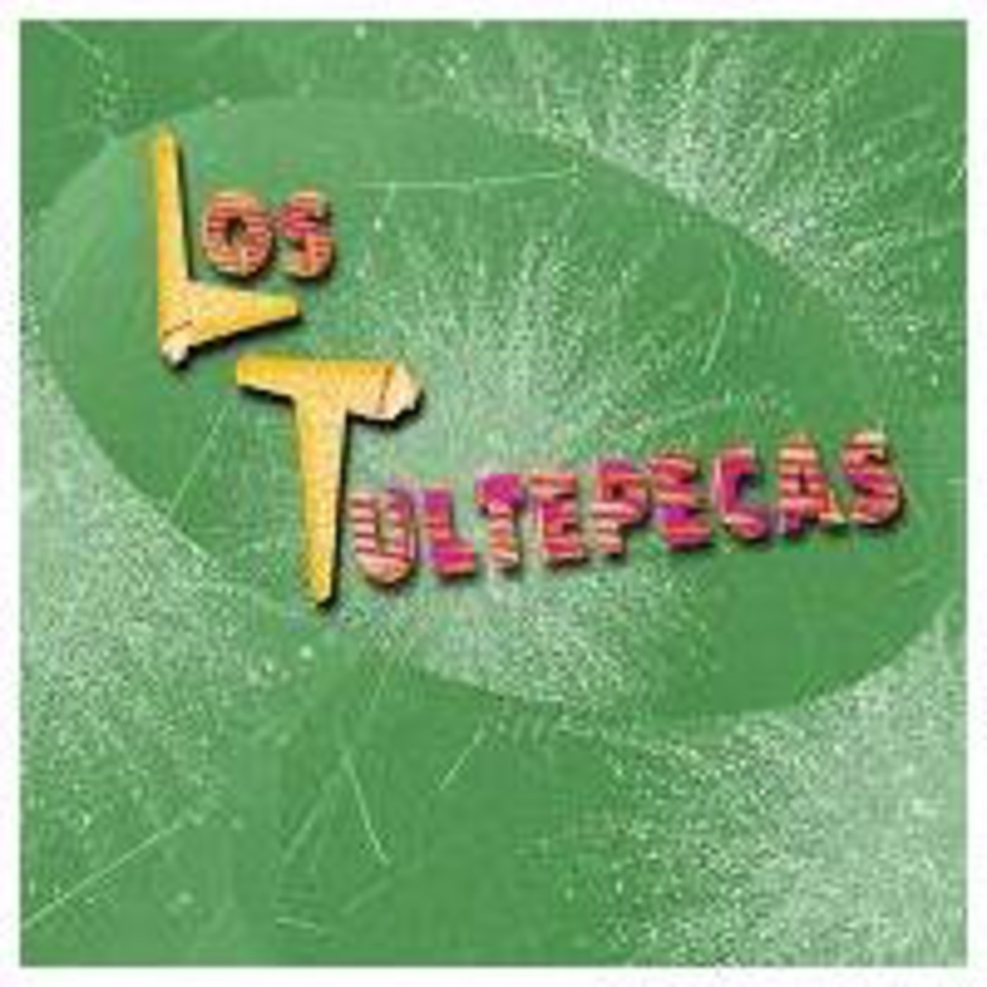 Los Tultepecas