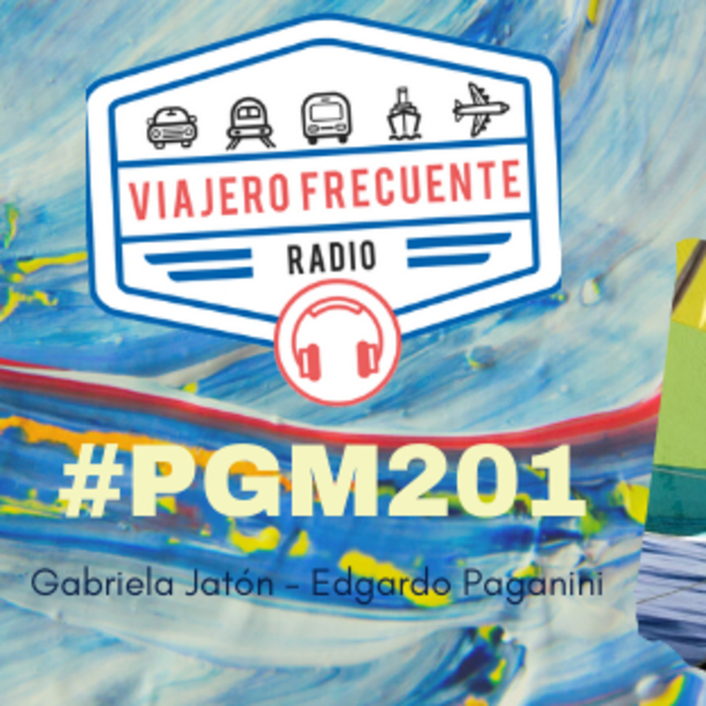 Viajero Frecuente Radio - Programa 201