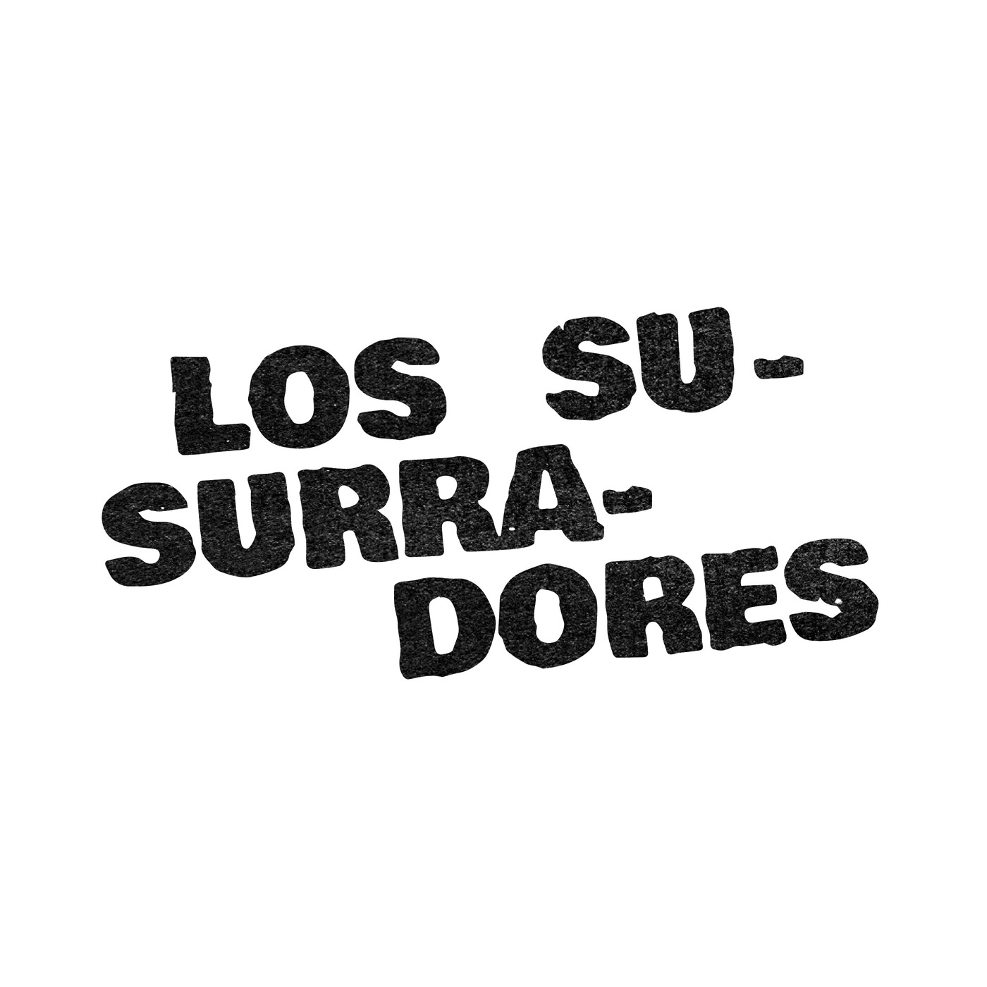 Susurradores