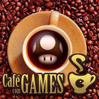 Café com Games Podcast