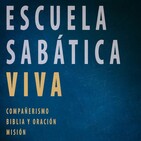 Escuela Sabática Viva