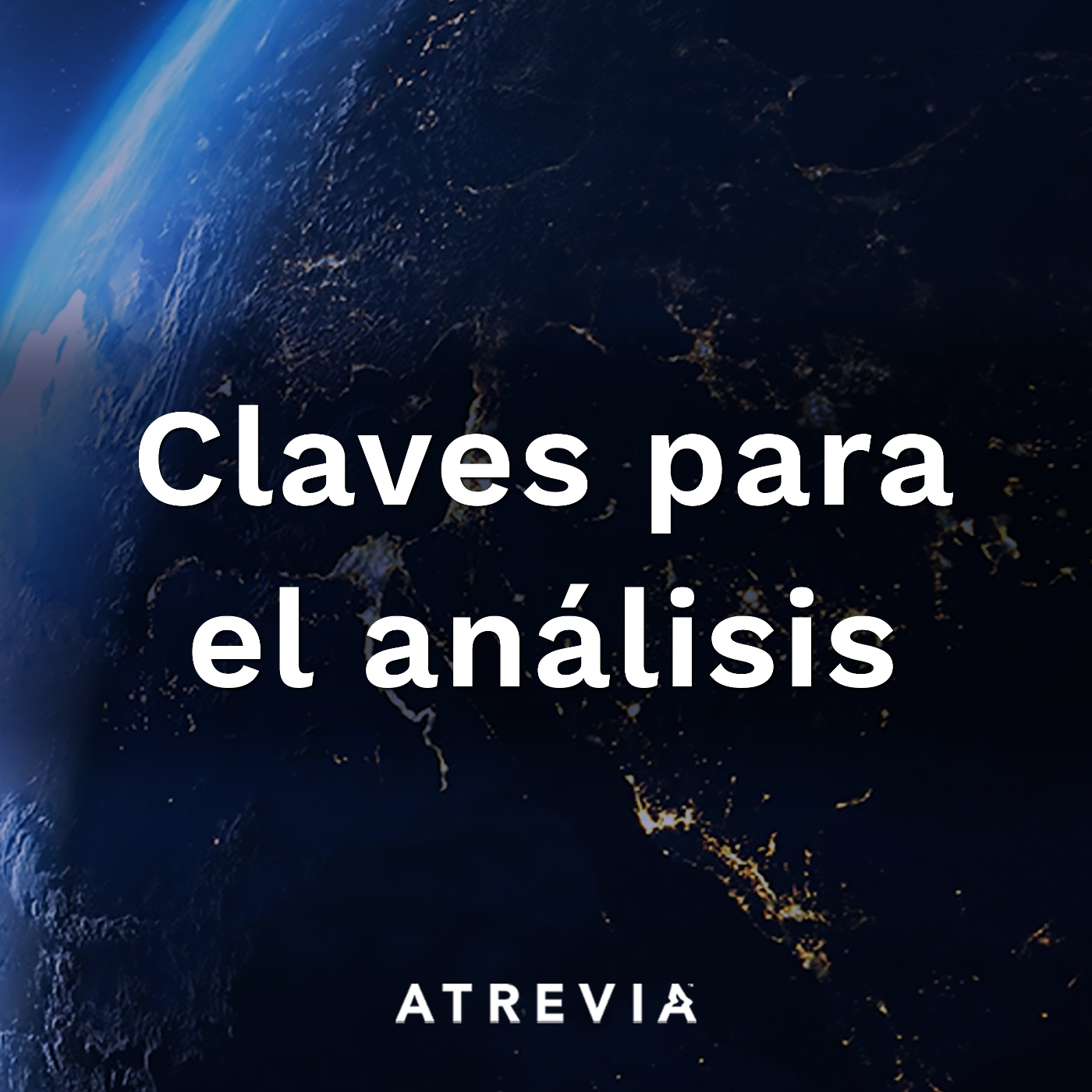 Claves para el análisis - ATREVIA