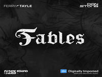 Ferry Tayle & Dan Stone - Fable 055