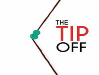 The Tip Off