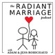 #17.5: The Radiant Marriage Workshop