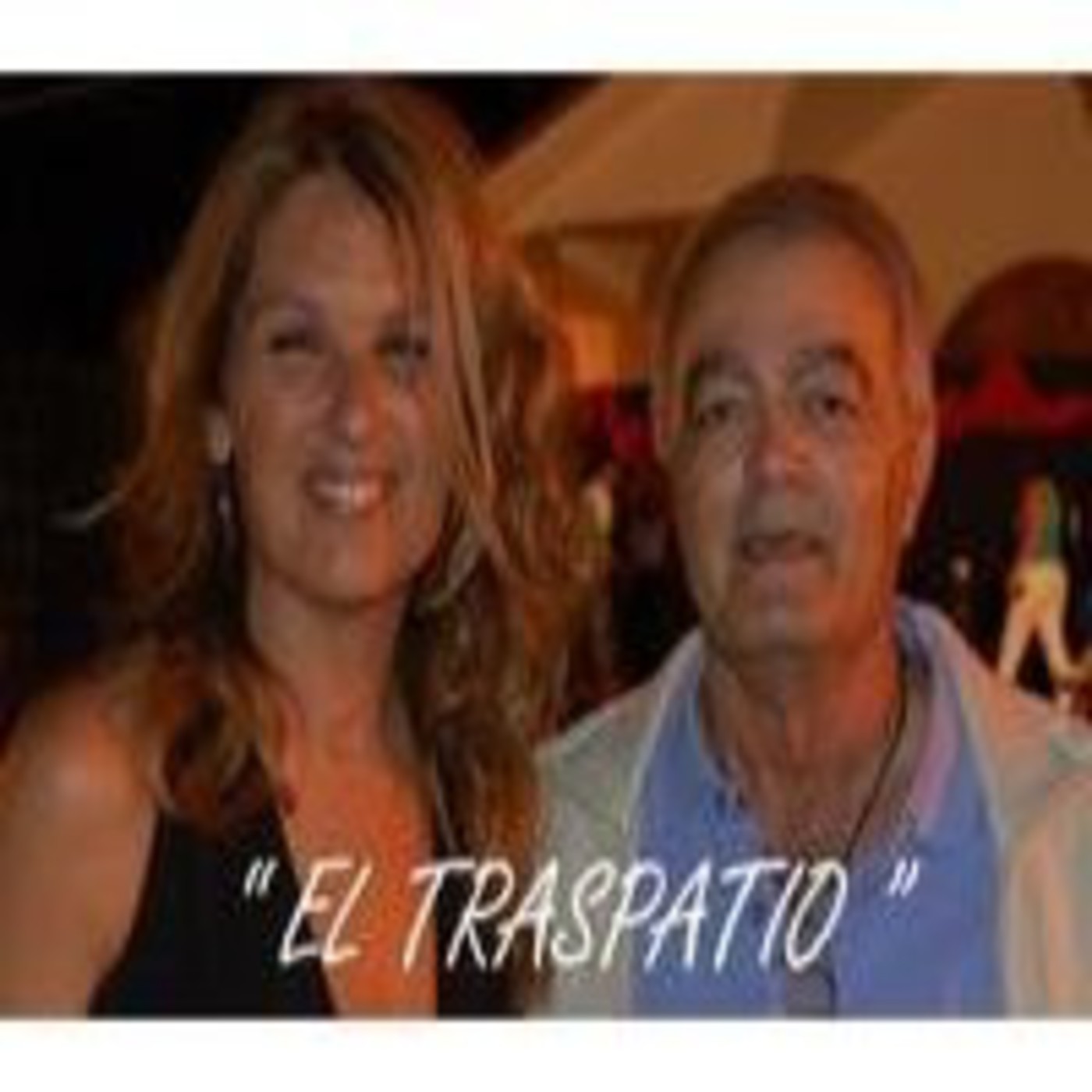 EL TRASPATIO