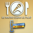 TOTEM - LE MICRO DANS LE PLAT du 22-05-2019 à 10h47