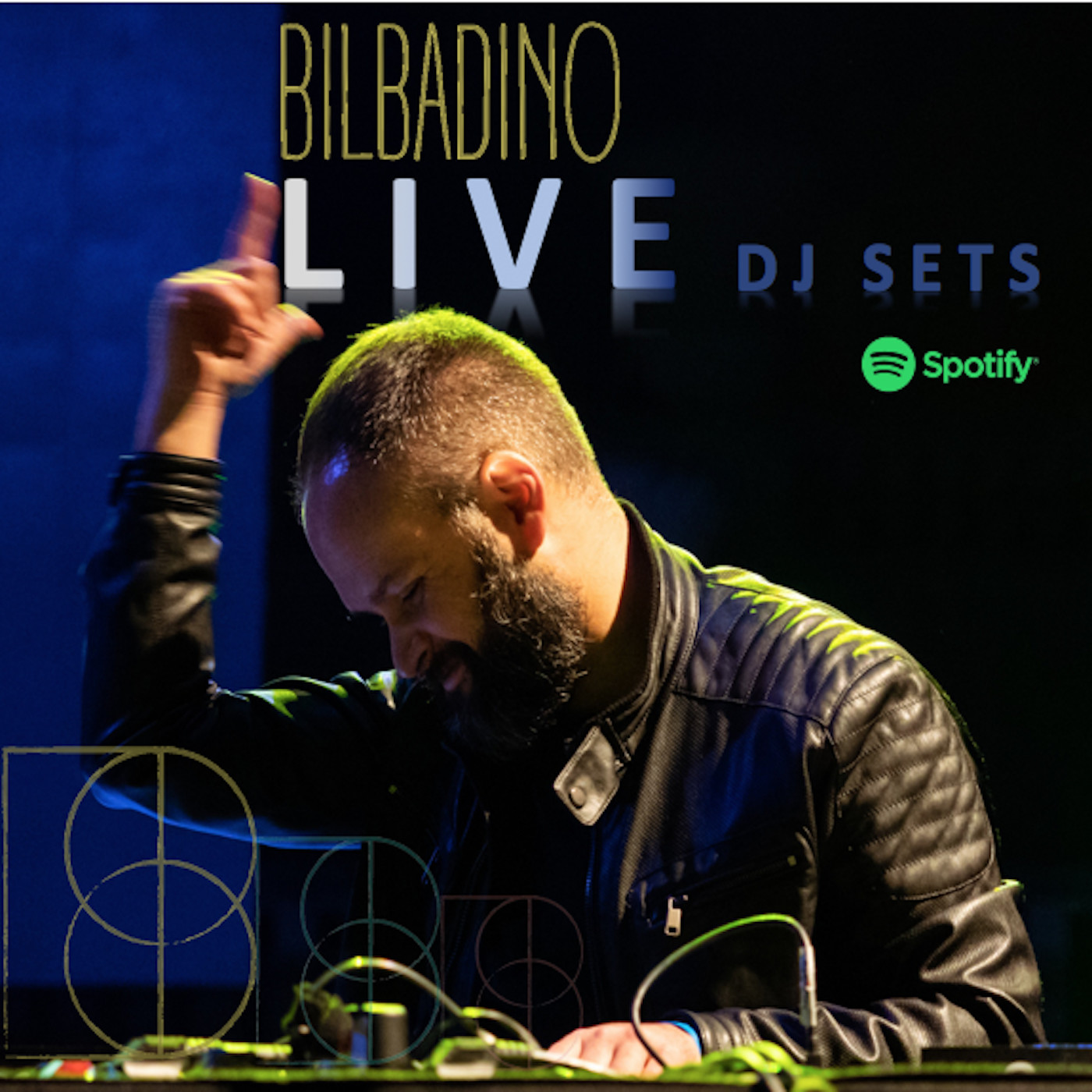 BILBADINO LIVE DJ SETS