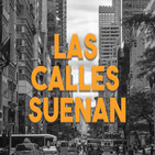 Las Calles Suenan