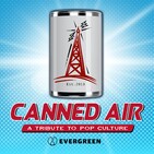 Canned Air #297 Mashbone & Grifty