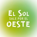 El sol sale por el oeste 3H (21/01/20)
