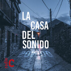 La casa del sonido - Día Internacional de Concienciación sobre el Ruido, con Miguel Molina - 23/04/19