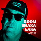 Boom Shaka Laka